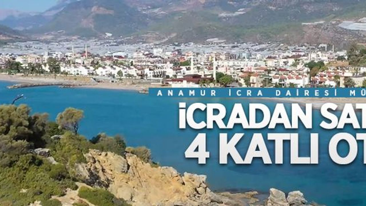 Mersin Bozyazı'da icradan satılık 4 katlı otel