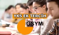 Üniversite ek tercihleri ne zaman, hangi tarih?