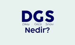 Dikey Geçiş Sınavı (DGS) Nedir?