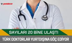 Türk doktorların yurtdışına göçü: Almanya ve İsviçre’ye akın ediyorlar!