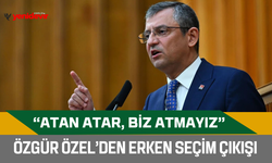 Özgür Özel’den erken seçim çıkışı: “Atan atar, biz atmayız”