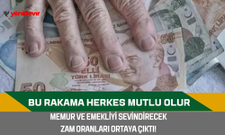 Memur ve emekliyi sevindirecek zam oranları ortaya çıktı! Bu rakama herkes mutlu olur