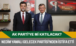 Nedim Yamalı Gelecek Partisi’nden istifa etti: AK Parti'ye mi katılacak?