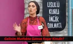 Gelinim Mutfakta Gamze Koşar kimdir, kaç yaşında ve nereli?