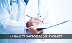 19 Mayıs 2025 Pazartesi günü doktorlar ve hastaneler çalışıyor mu? MHRS randevuları ne olacak?