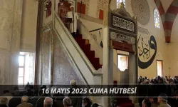 Diyanet 16 Mayıs 2025 Cuma hutbesi: Aile, güven ve merhametin kalesidir