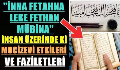 İnna Fetahna Leke Fethan Mübina ayetinin anlamı, fazileti ve duası: Her gün okumanın faydaları