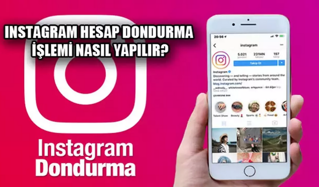 Instagram dondurma ve geçici hesap kapatma nasıl yapılır? Instagram dondurma Türkçe linki 2024