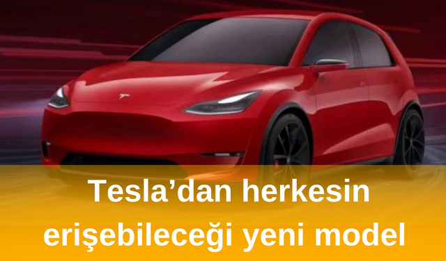 Tesla’dan herkesin erişebileceği yeni model: Model Q