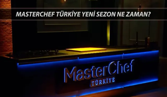 MasterChef Türkiye yeni sezon başlıyor! 2025 jüri kadrosu ve MasterChef TV8 yayın tarihi