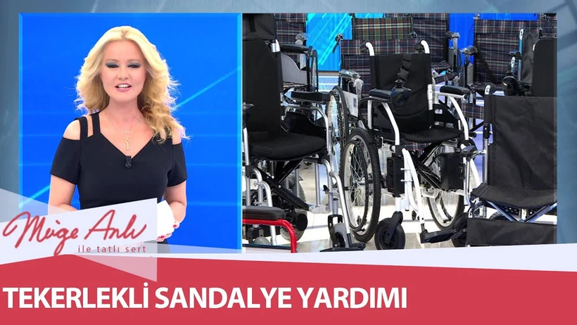 Müge Anlı Tekerlekli Sandalye Yardımı 2025